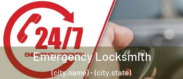  Emergency Locksmith (city.name) - (city.state)